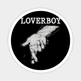 Loverboy Vintage Hand w Magnet